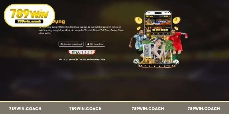 Lợi ích khi tải app 789Win dành cho hội viên