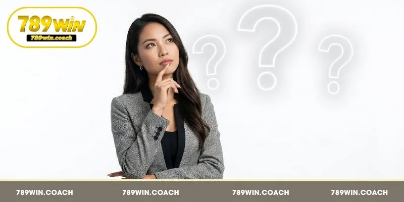 Tổng hợp FAQ về 789Win